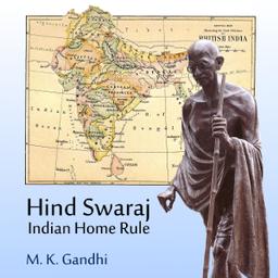 Hind Swaraj or Indian Home Rule cover