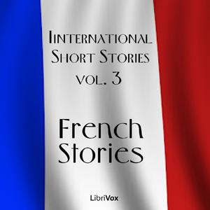International Short Stories Volume 3: French Stories cover