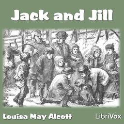 Jack and Jill  by Louisa May Alcott cover