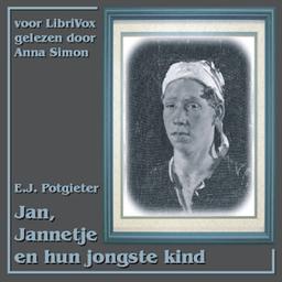 Jan, Jannetje en hun jongste kind  by E. J. Potgieter cover