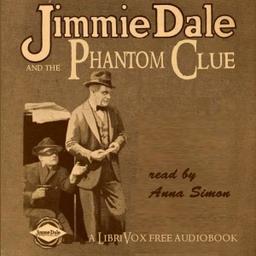 Jimmie Dale and the Phantom Clue cover