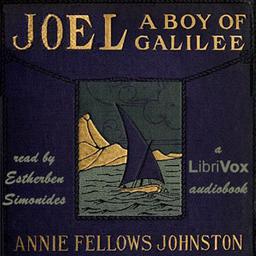 Joel, a Boy of Galilee cover