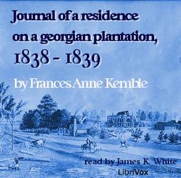 Journal of A Residence On A Georgian Plantation, 1838-1839 cover