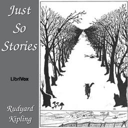 Just So Stories  by Rudyard Kipling cover