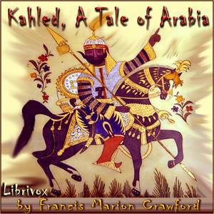 Khaled, A Tale of Arabia cover