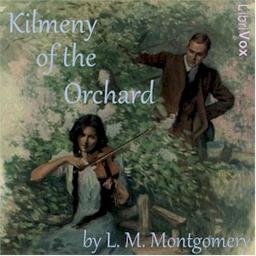Kilmeny of the Orchard (version 2 Dramatic Reading) cover