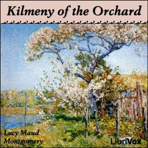 Kilmeny of the Orchard cover