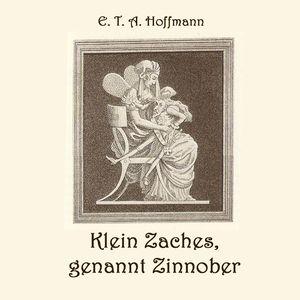 Klein Zaches, genannt Zinnober cover