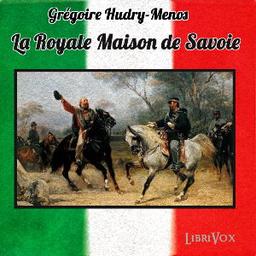 Royale Maison de Savoie  by Grégoire Hudry-Menos cover