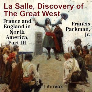 La Salle, Discovery of The Great West cover