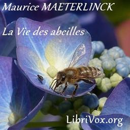 vie des abeilles  by Maurice Maeterlinck cover