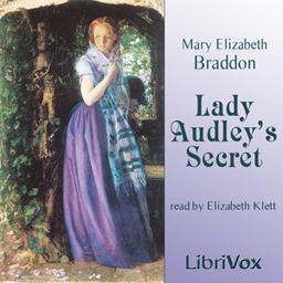 Lady Audley's Secret  by Mary Elizabeth Braddon cover