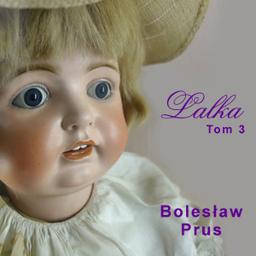 Lalka (tom 3)  by Bolesław Prus cover