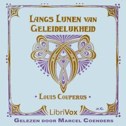 Langs Lijnen van Geleidelijkheid  by Louis Couperus cover