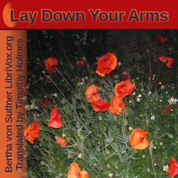 Lay Down Your Arms: The Autobiography of Martha von Tilling cover
