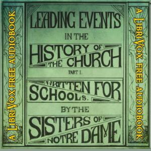 Leading Events in the History of the Church: Part 1 - Christian Antiquity cover