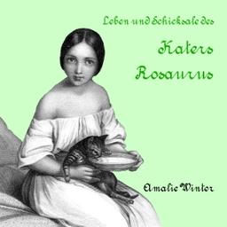 Leben und Schicksale des Katers Rosaurus cover
