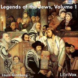 Legends of the Jews, Volume 1 cover