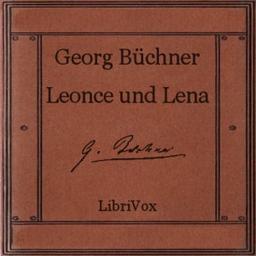 Leonce und Lena  by Georg Büchner cover