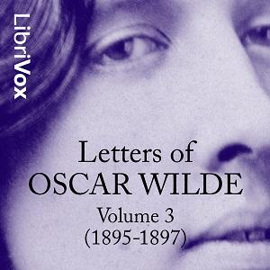 Letters of Oscar Wilde, Volume 3 (1895-1897) cover