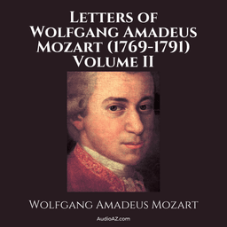 Letters of Wolfgang Amadeus Mozart, Volume II cover