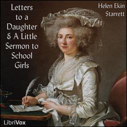 Letters to a Daughter and A Little Sermon to School Girls cover