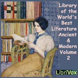 Library of the World's Best Literature, Ancient and Modern, volume 02 cover