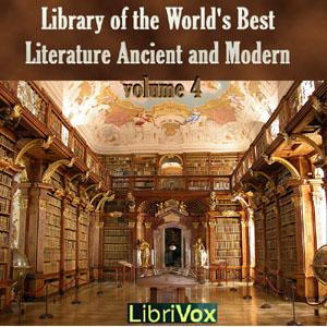 Library of the World's Best Literature, Ancient and Modern, volume 04 cover