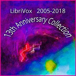 LibriVox 13th Anniversary Collection cover