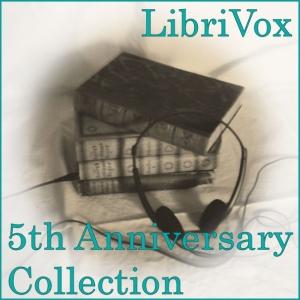LibriVox 5th Anniversary Collection Vol. 2 cover
