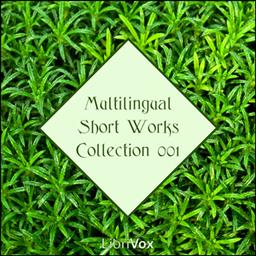 Librivox Multilingual Short Works Collection 001 cover