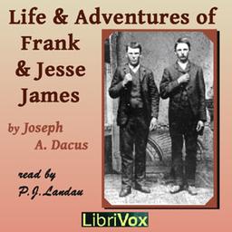 Life and Adventures of Frank and Jesse James cover