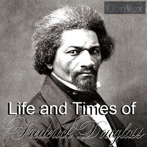 Life and Times of Frederick Douglass cover
