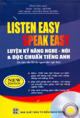 Listen Easy Speak Easy  by NXB Tự điển Bách Khoa cover