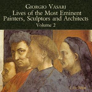 Lives of the Most Eminent Painters, Sculptors and Architects Vol 2 cover