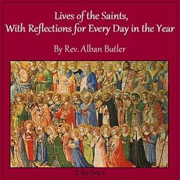 Lives of the Saints: With Reflections for Every Day in the Year cover