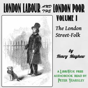 London Labour and the London Poor Volume I cover