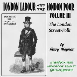 London Labour and the London Poor Volume III cover
