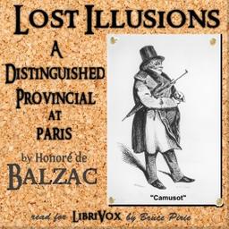 Lost Illusions: A Distinguished Provincial at Paris cover