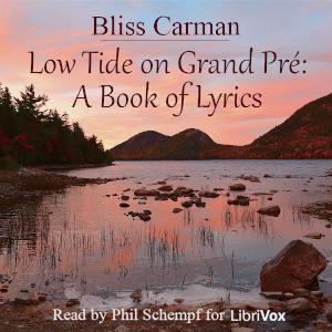 Low Tide on Grand Pré: A Book of Lyrics cover