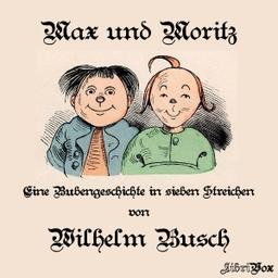 Max und Moritz  by Wilhelm Busch cover