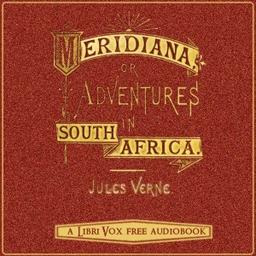 Meridiana: The adventures of three Englishmen and three Russians in South Africa cover