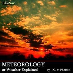 Meteorology; or Weather Explained cover