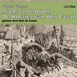 Michael Strogoff, de Koerier van den Czaar  by Jules Verne cover