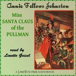 Miss Santa Claus of the Pullman cover
