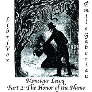 Monsieur Lecoq Part 2: The Honor of the Name cover