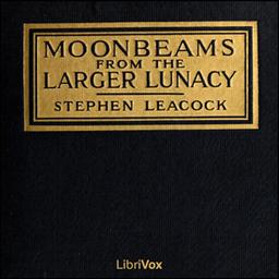 Moonbeams from the Larger Lunacy cover