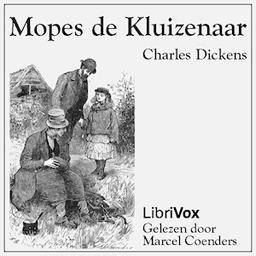 Mopes de kluizenaar  by Charles Dickens cover