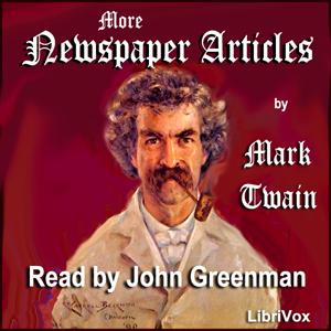 More Newspaper Articles by Mark Twain cover