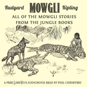 Mowgli: All of the Mowgli Stories from the Jungle Books cover